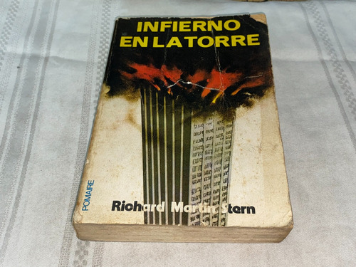 Infierno En La Torre- Richard Martin Stern- Pomaire (Usado)