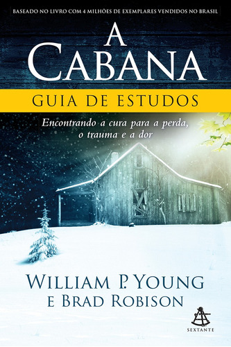 A cabana: Guia de estudos, de Robison, Brad. Editora GMT Editores Ltda., capa mole em português, 2017