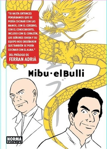 Mibu - Elbulli - Yoshiki Tanaka, de Yoshiki Tanaka. Editorial NORMA EDITORIAL en español