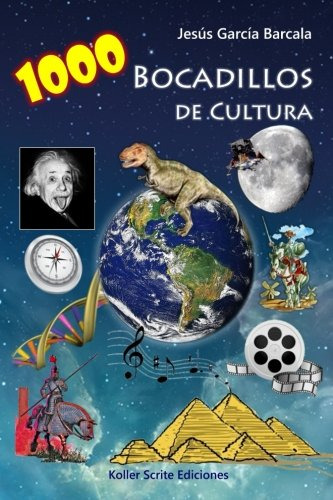 1000 Curiosos De La Cultura: Lo Que Debes Saber...