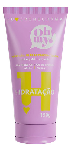 Oh My Mascara Hidratação Eu Amo Cronograma 150g