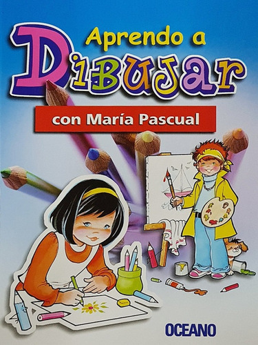 Dibujar Con Maria Pascual 2 Tomos
