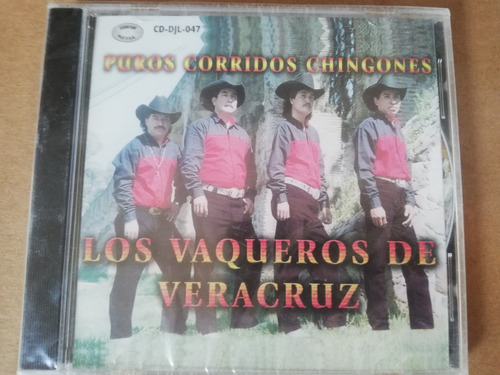 Los Vaqueros De Veracruz Cd Puros Corridos Chingones