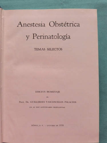 Anestesia Obstétrica Y Perinatología (Usado)