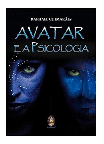 Livro Avatar E A Psicologia