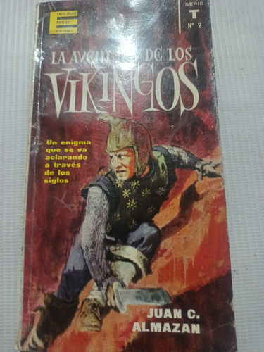 La Aventura De Los Vikingos Juan C. Almazán E. Universal