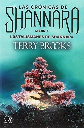 Los Talismanes De Shannara 7. Brooks. Crónicas De Shannara