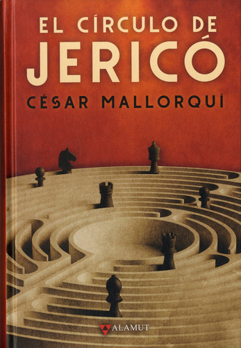 EL CIRCULO DE JERICO, de Mallorqui, César. Editorial ALAMUT EDICIONES, tapa dura en español, 2023