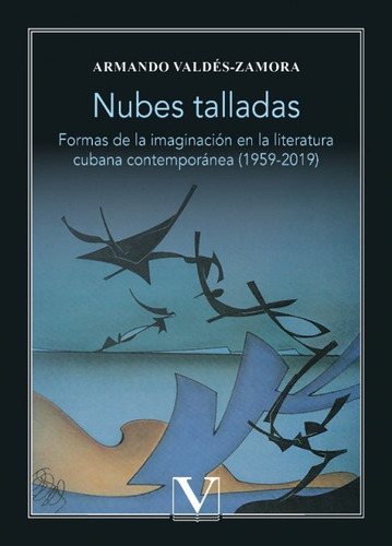 Libro Nubes Talladas - Valdes-zamora, Armando