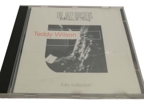 Teddy Wilson  Jazz Masters 100 Años De Jazz Cd [usado]