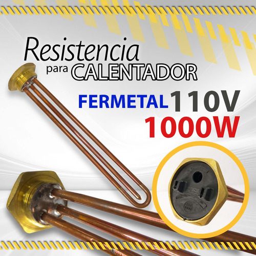 Resistencia Calentador 1000w Fermetal 110-130v Res-10 /07565