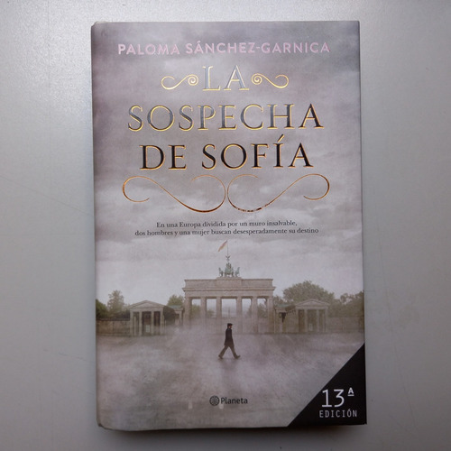 La Sospecha De Sofía - Paloma Sánchez-garnica