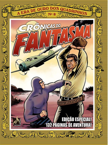 Crônicas do Fantasma - volume 8, de Falk, Lee. Série Crônicas do Fantasma (08), vol. 08. Editora Edições Mythos Eireli,King Features, capa mole em português, 2021