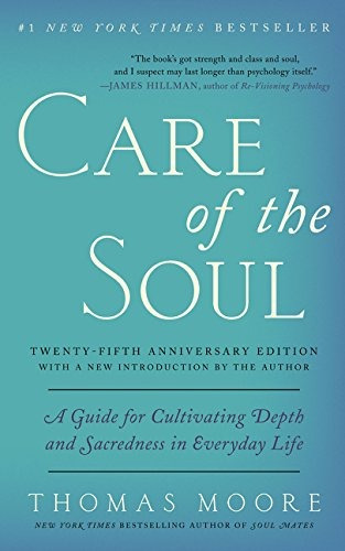 Book : Care Of The Soul, Twenty-fifth Anniversary Ed: A G...