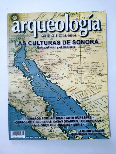 Revista Arqueología Mexicana May-jun 2009 Vol. 16 No. 97