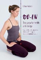 Libro Do-in, Tao Yoga For Health And Energy : A Guide To ...