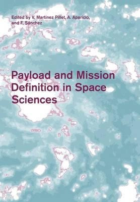 Payload And Mission Definition In Space Sciences - V. Mar...