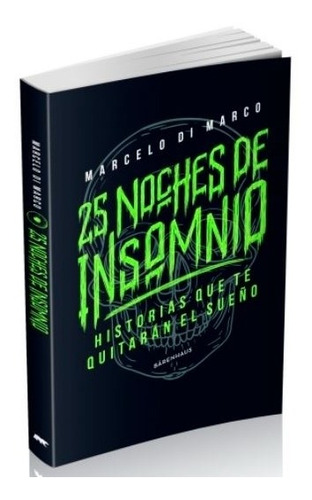 25 Noches De Insomnio 1 - Marcelo Di Marco