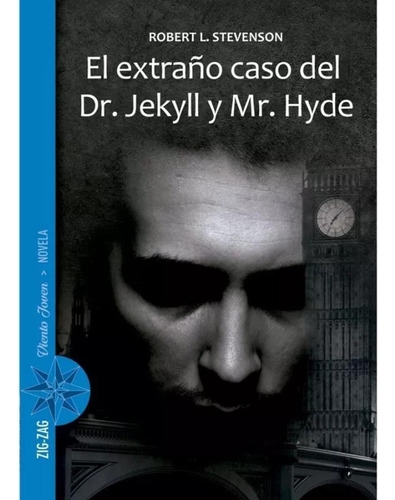 El Extraño Caso Del Dr. Jekyll Y Mr. Hyde