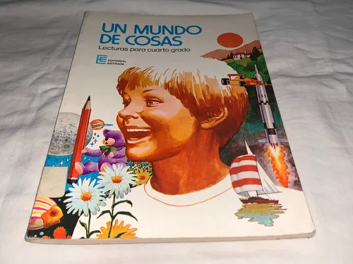 Un Mundo De Cosas Lecturas Para Cuarto Grado - Estrada (Usado)