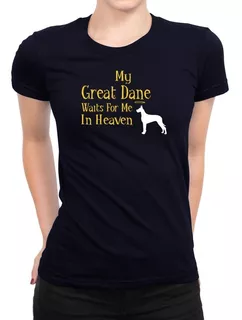 Idakoos Polo Mujer My Great Dane Waits For Me In Heaven 2