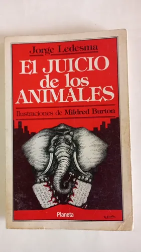 Juicio De Los Animales, El - Ledesma, Jorge Planeta (Usado)