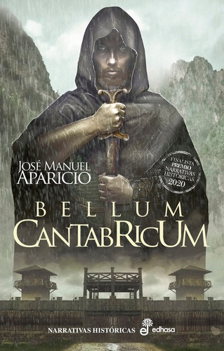 Bellum Cantabricum, De Aparicio Hernández, José Manuel. Editorial Editora Y Distribuidora Hispano Americana, S.a., Tapa Dura En Español