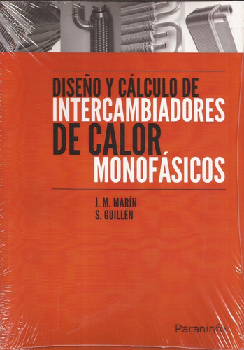 Diseño Y Calculo De Intercambiadores De Calor Monofasicos