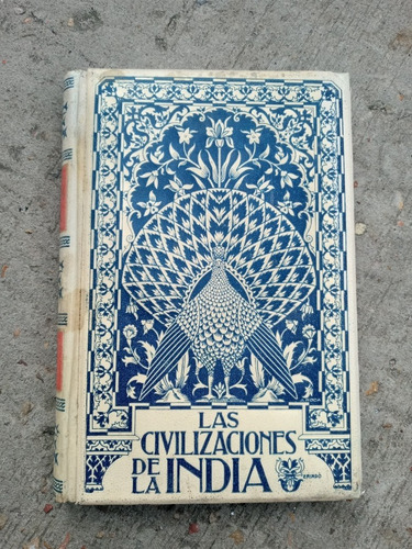 Las Civilizaciones De La India Gustavo Le Bon - Tomo 2 -1901