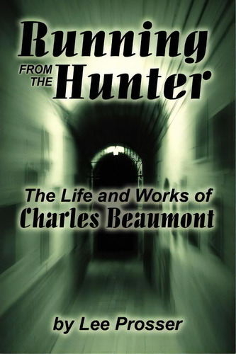 Running From The Hunter, De Lee Prosser. Editorial Borgo Press, Tapa Blanda En Inglés