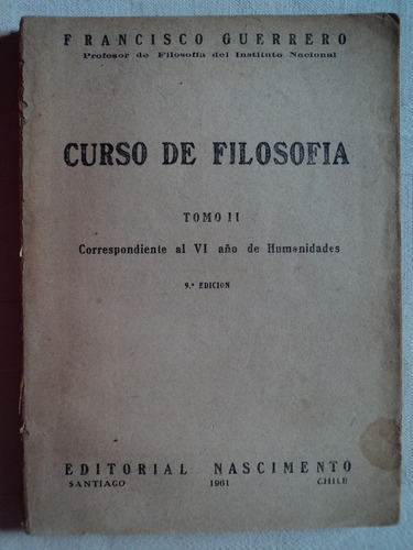 Curso De Filosofía Tomo 2, Francisco Guerrero, 1961.