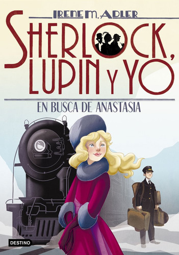 Sherlock Lupin 14 En Busca De Anastasia - Adler, Irene