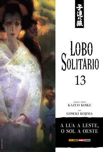 Lobo Solitário Vol. 13, de Koike, Kazuo. Editora Panini Brasil LTDA, capa mole em português, 2019
