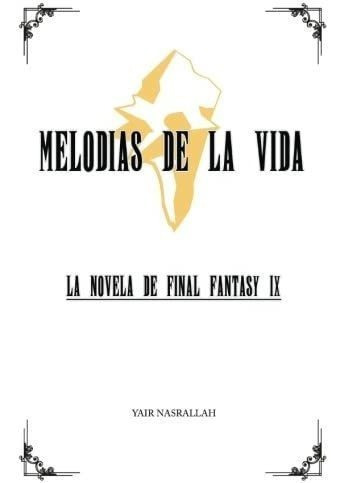 Libro Melodias Vida La Novela Final Fantasy Ix (sp
