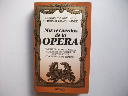 Mis Recuerdos De La Opera - Mc Govern / Grace Winer