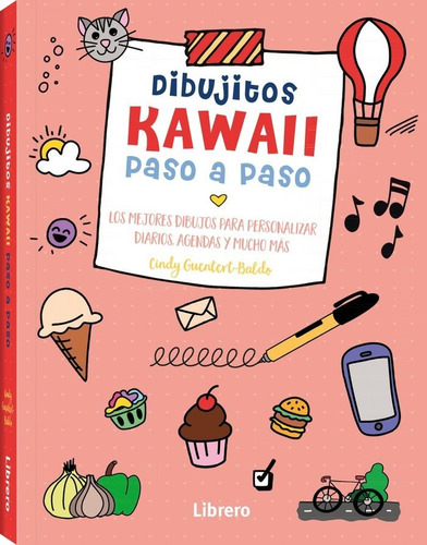 Libro Kawaii Dibujitos Paso A Paso - Aa.vv