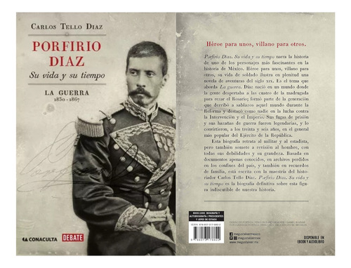 Libro Porfirio Diaz Su Vida Y Su Tiempo Carlos Tello Debate