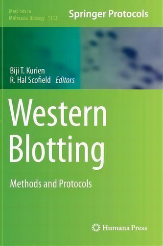 Western Blotting : Methods And Protocols, De Biji T. Kurien. Editorial Humana Press Inc., Tapa Dura En Inglés