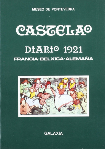 Libro Diario, 1921 - Rodriguez Castelao, Alfonso Daniel