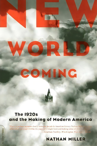 New World Coming, De Nathan Miller. Editorial Ingram Publisher Services Us, Tapa Blanda En Inglés