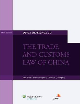 Libro Quick Reference To The Trade And Customs Law Of Chi...