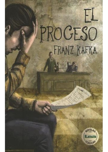 El Proceso  Franz Kafka  Lea Oiuuuys