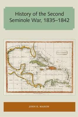 Libro History Of The Second Seminole War, 1835-1842 - Joh...