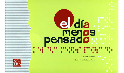 El Dia Menos Pensado (spanish Edition) 