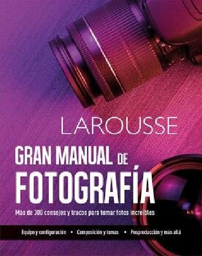 Gran Manual De Fotografía