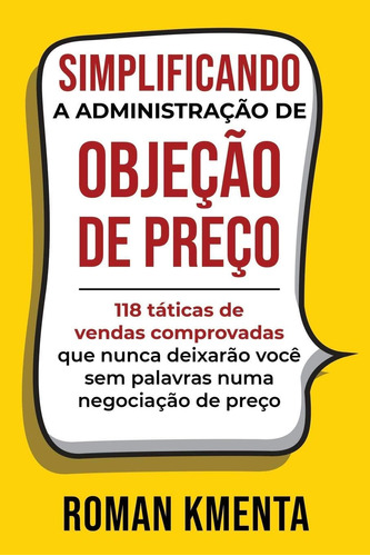 Libro: Simplificando A Administração De Objeção De Preço: De