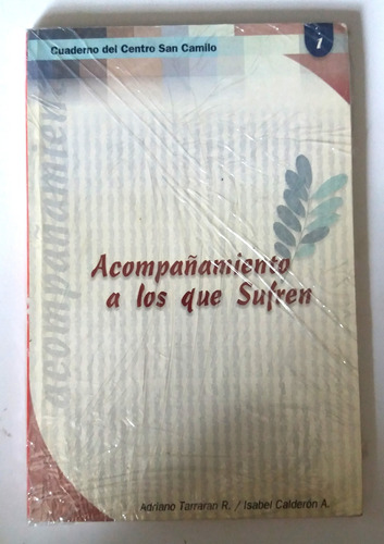 Acompañamiento A Los Que Sufren Adriano Terraran I Calderon