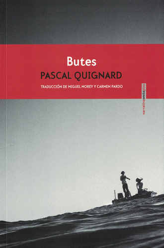 Butes, Pascal Quignard, Ed. Sexto Piso