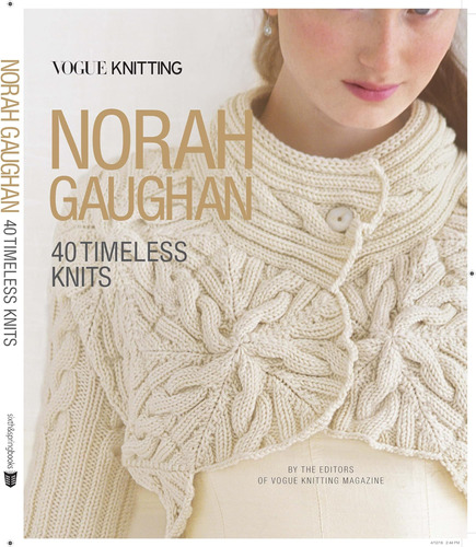 Libro:  Vogue® Knitting: Norah Gaughan: 40 Timeless Knits