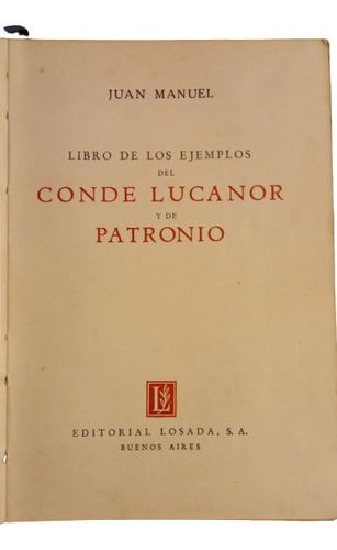 Juan Manuel.  Libro De Los Ejemplos Del Conde Lucanor Y ...